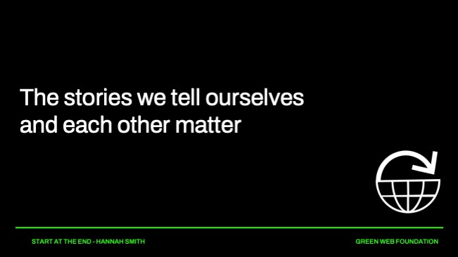 The stories we tell each ourselves and each other matter