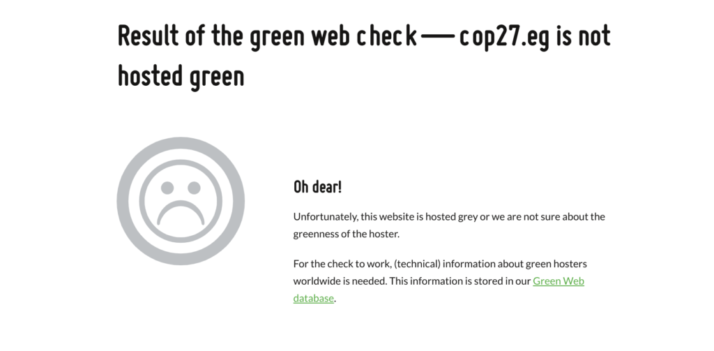 Screenshot of the Green Web Checker results for the COP 27 website. It shows a sad face emoji with the text cop27.eg is not hosted green.